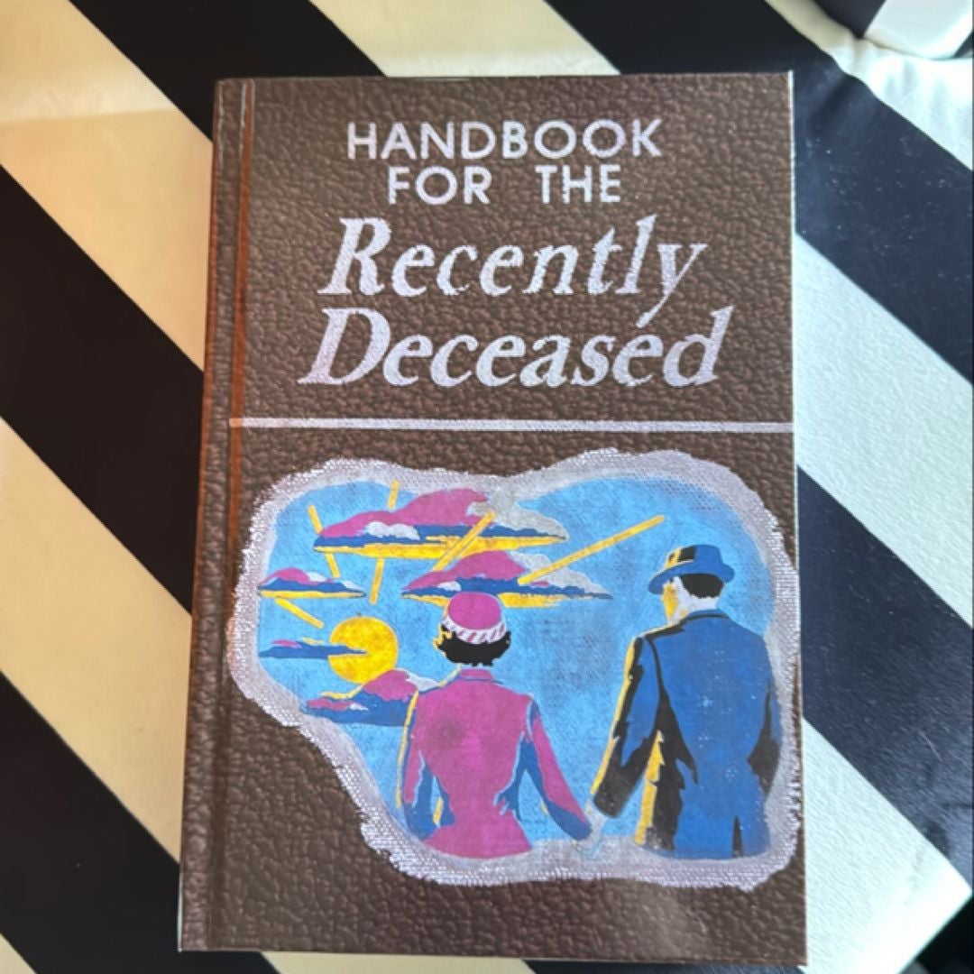 Handbook for the Recently Deceased