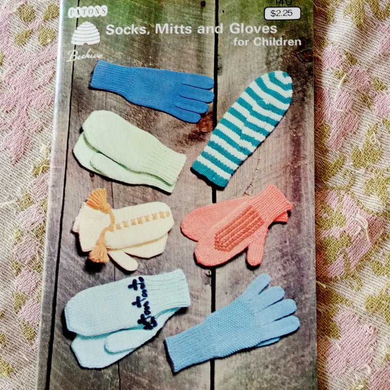 Socks, Mitts and Gloves for Children Knitting Pattern 