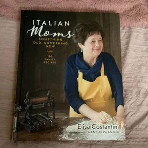 Italian Moms: Something Old, Something New