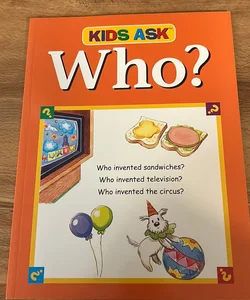 Kids Ask Who