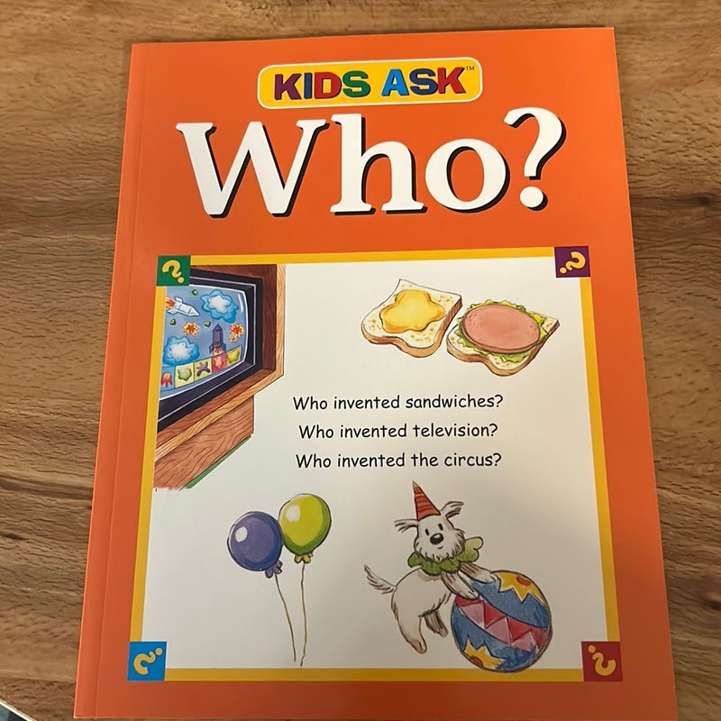 Kids Ask Who