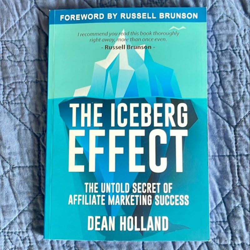 The Iceberg Effect