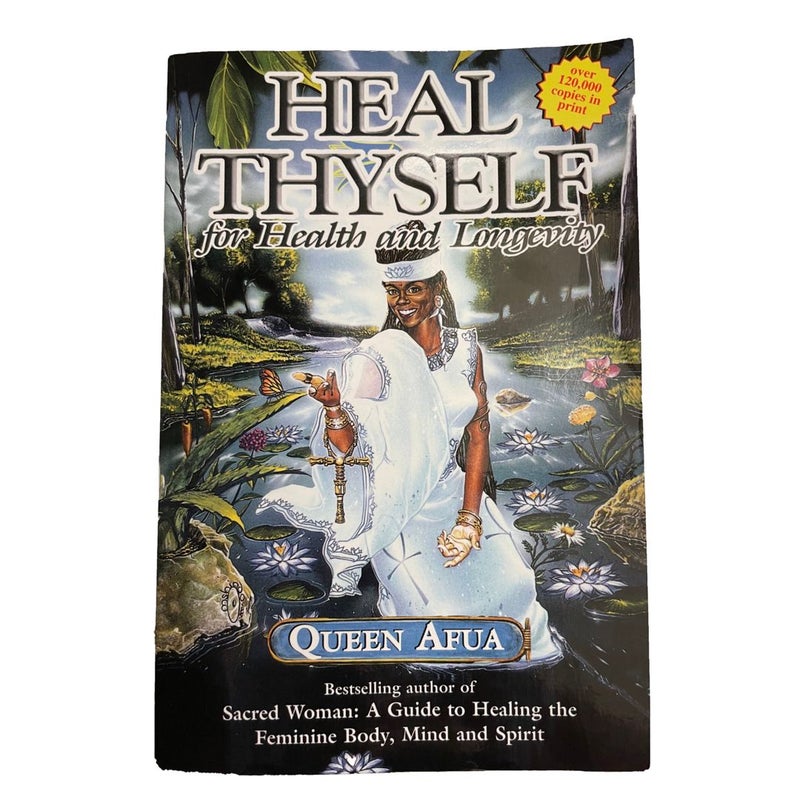 Heal Thyself for Health and Longevity