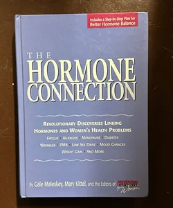 The Hormone Connection