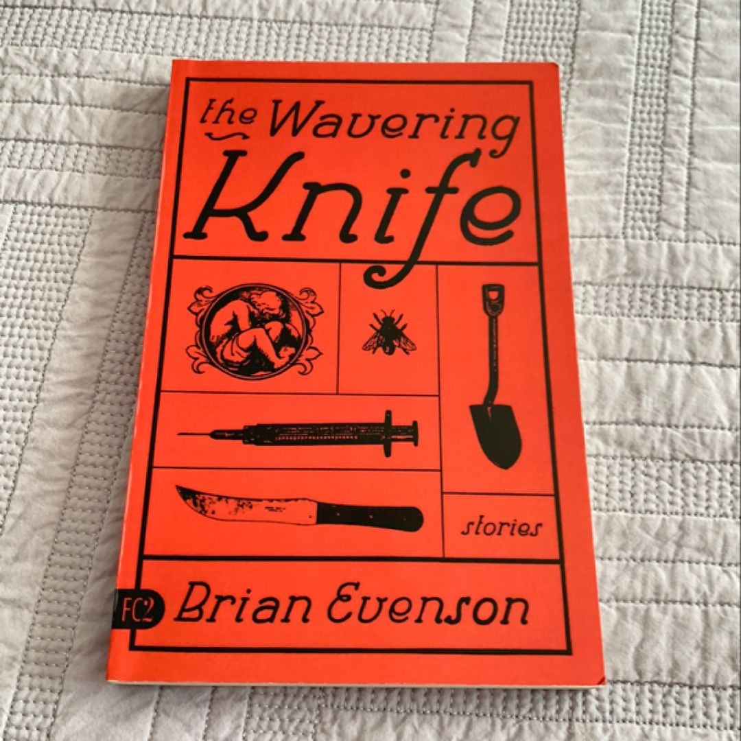 The Wavering Knife