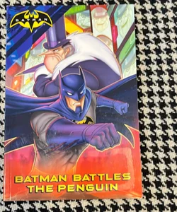 Batman Battles the Penguin *out of print chapter book