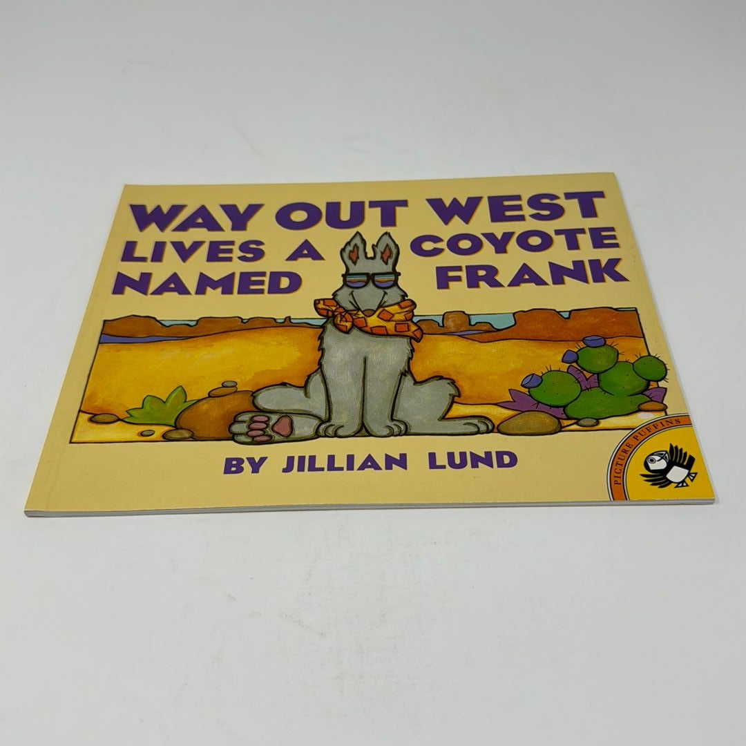 Way Out West Lives a Coyote Named Frank