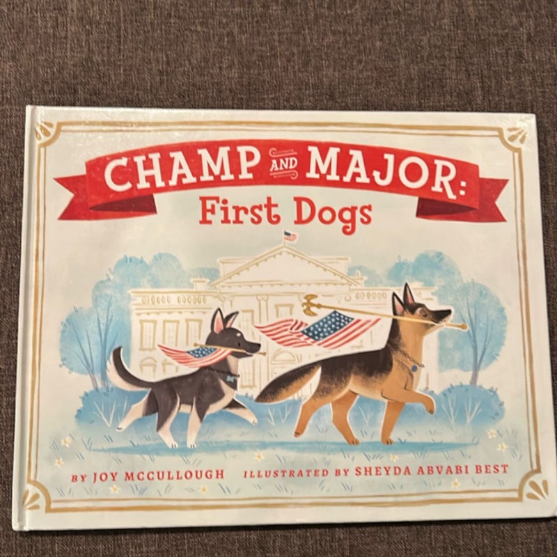 Champ and Major: First Dogs