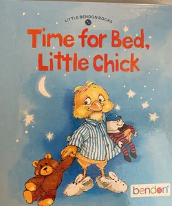 Time for Bed, Little Chick