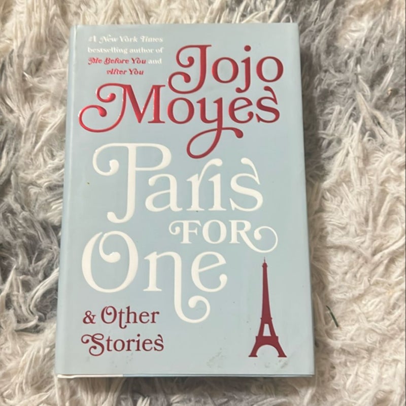 Paris for One and Other Stories