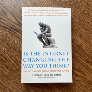 Is the Internet Changing the Way You Think?