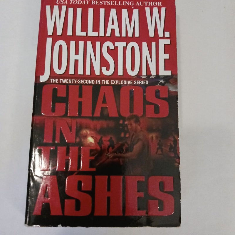 Chaos in the Ashes