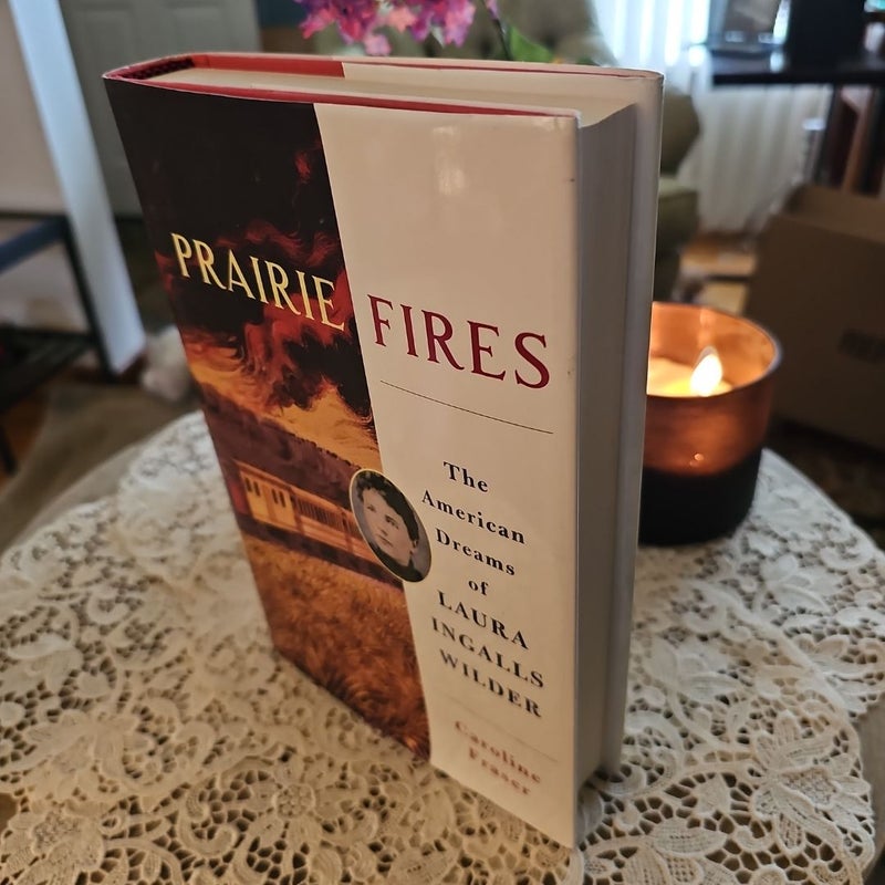 Prairie Fires - FIRST EDITION 