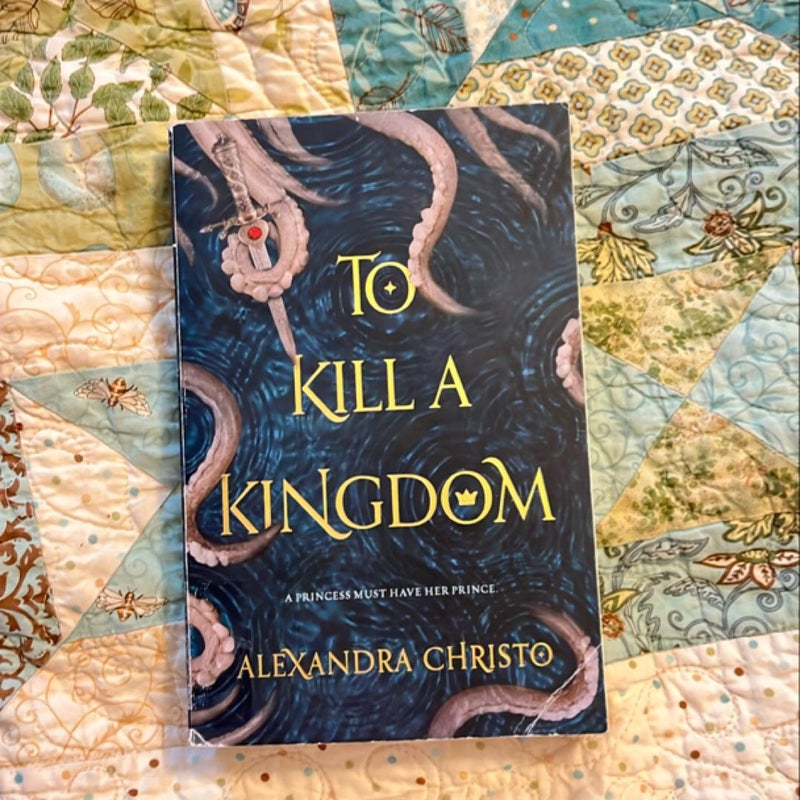 To Kill a Kingdom