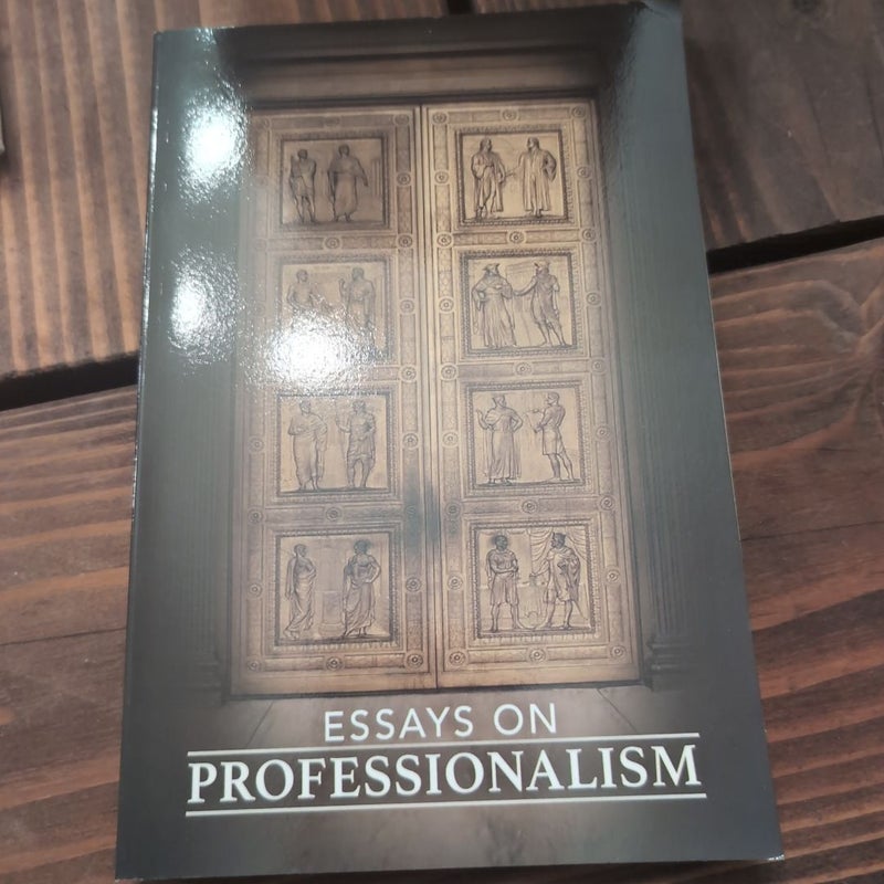 Essays on Professionalism