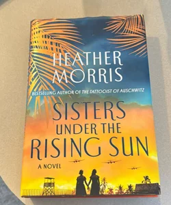 Sisters under the Rising Sun