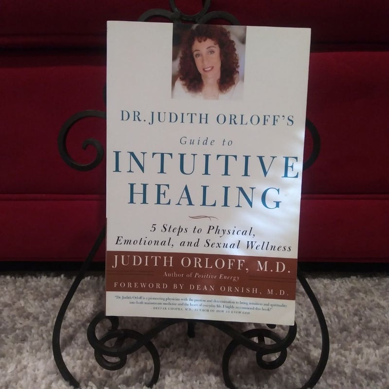 Dr. Judith Orloff's Guide to Intuitive Healing