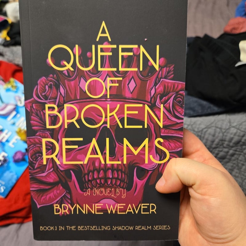 A Queen of Broken Realms
