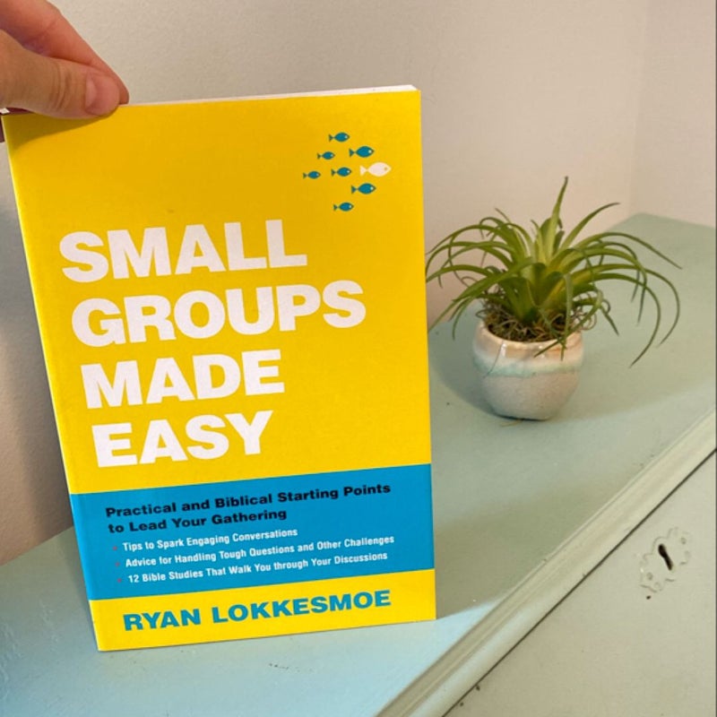 Small Groups Made Easy