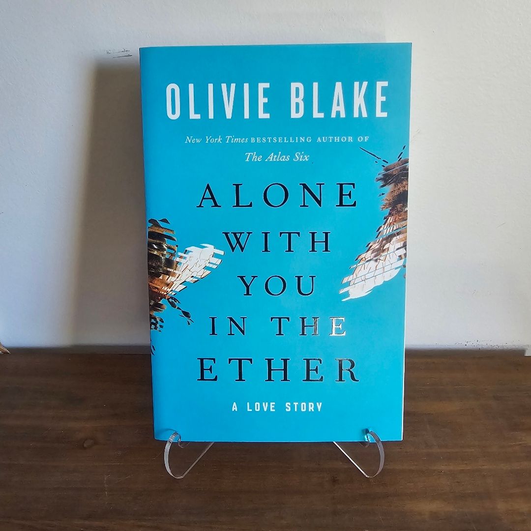 Alone with You in the Ether