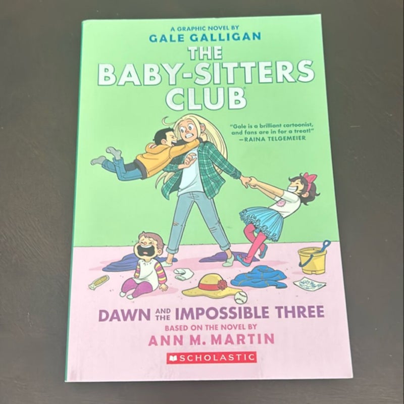 The Baby-Sitters Club Dawn and the Impossible Three