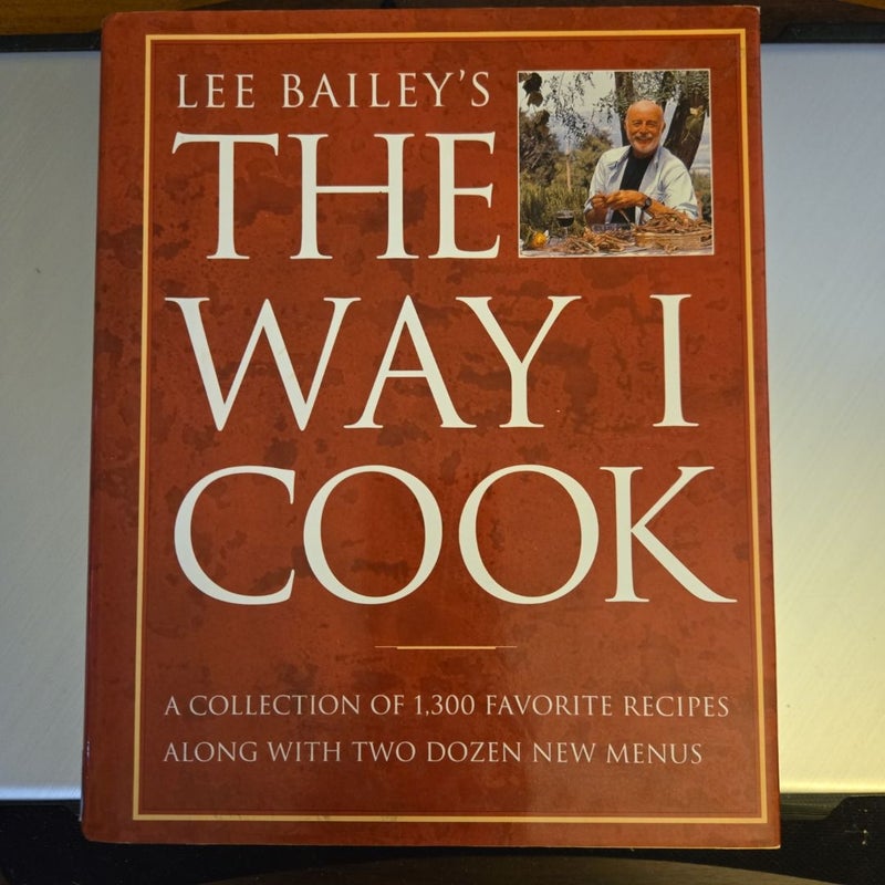 Lee Bailey's "The Way I Cook"