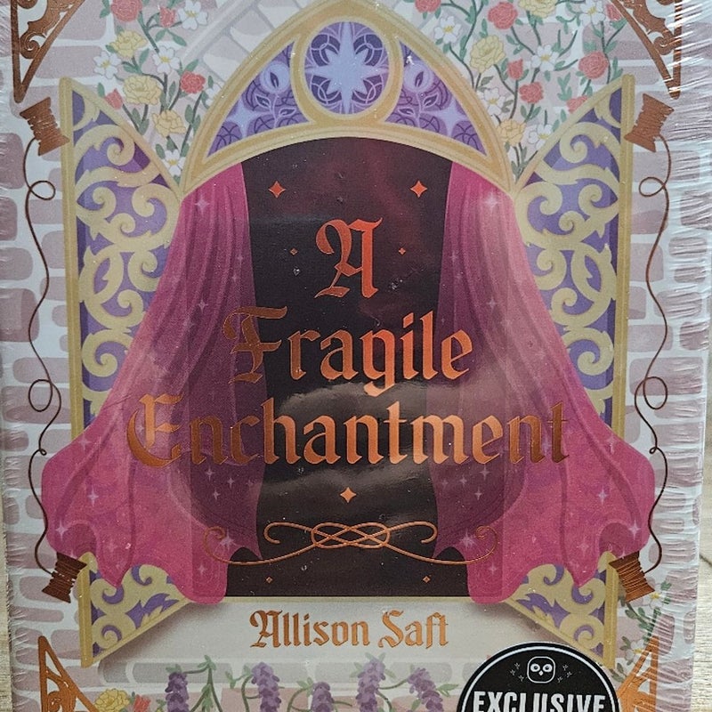 A Fragile Enchantment