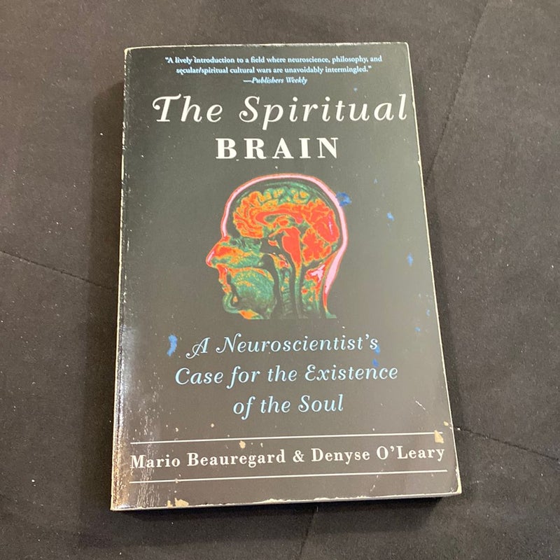 The Spiritual Brain