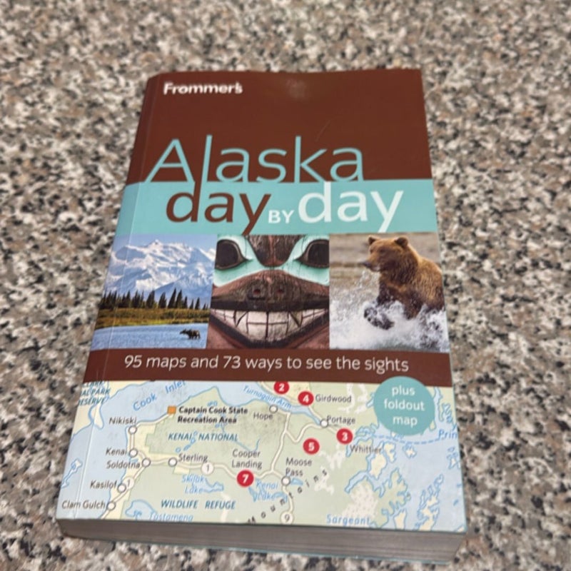 Frommer's Alaska Day by Day
