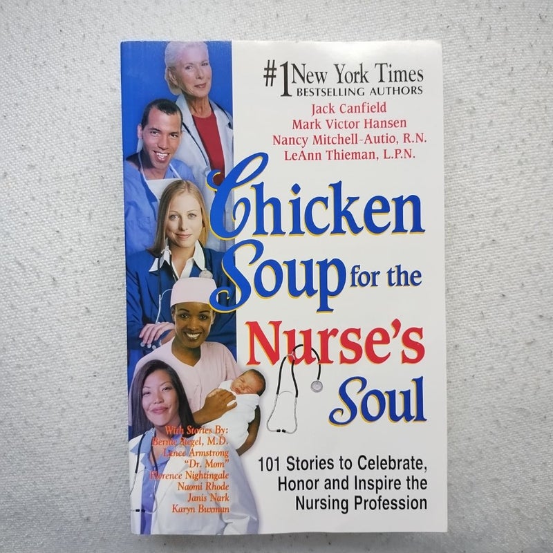 Chicken Soup for the Nurse's Soul