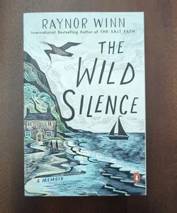 The Wild Silence