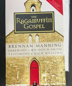 The Ragamuffin Gospel