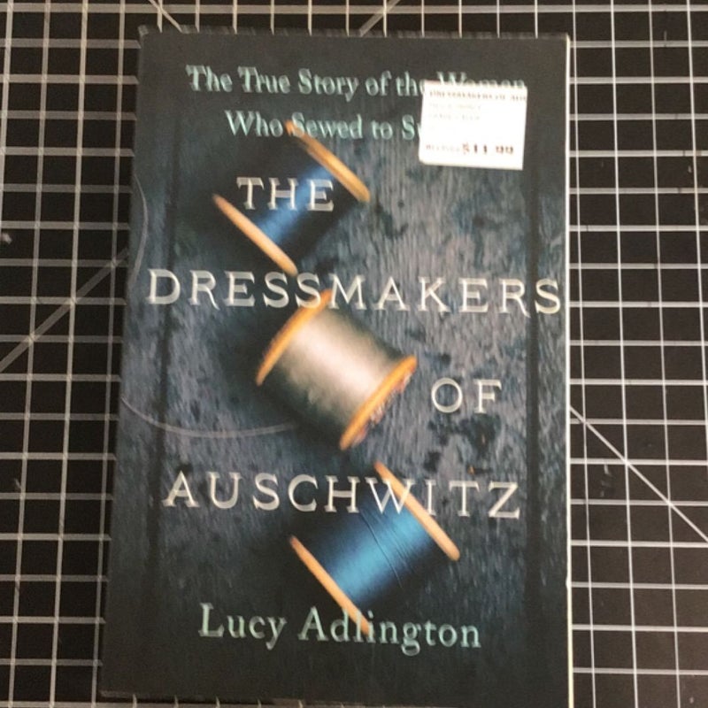 The Dressmakers of Auschwitz