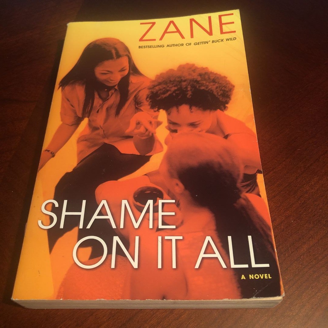 Shame on It All