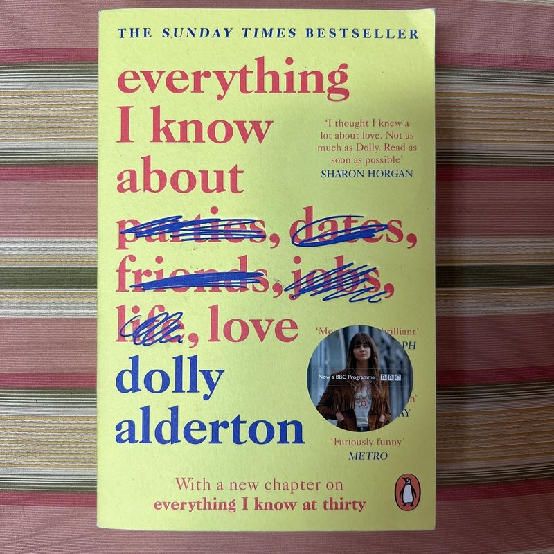 Everything I know about love - Dolly Alderton
