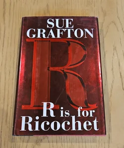 R is for Ricochet