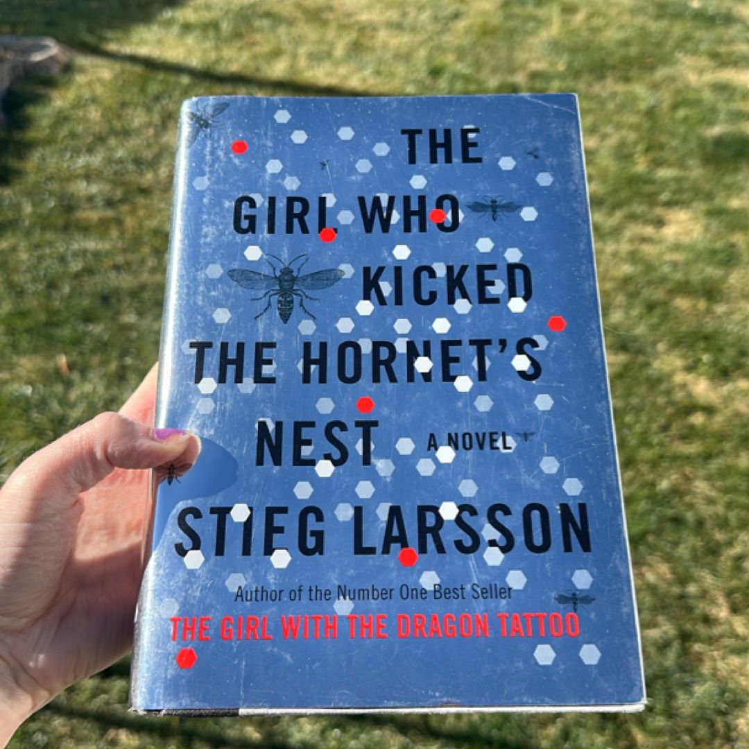 The Girl Who Kicked the Hornet's Nest