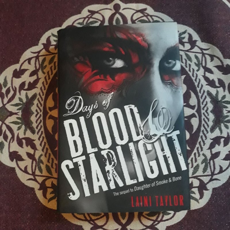 Days of Blood and Starlight