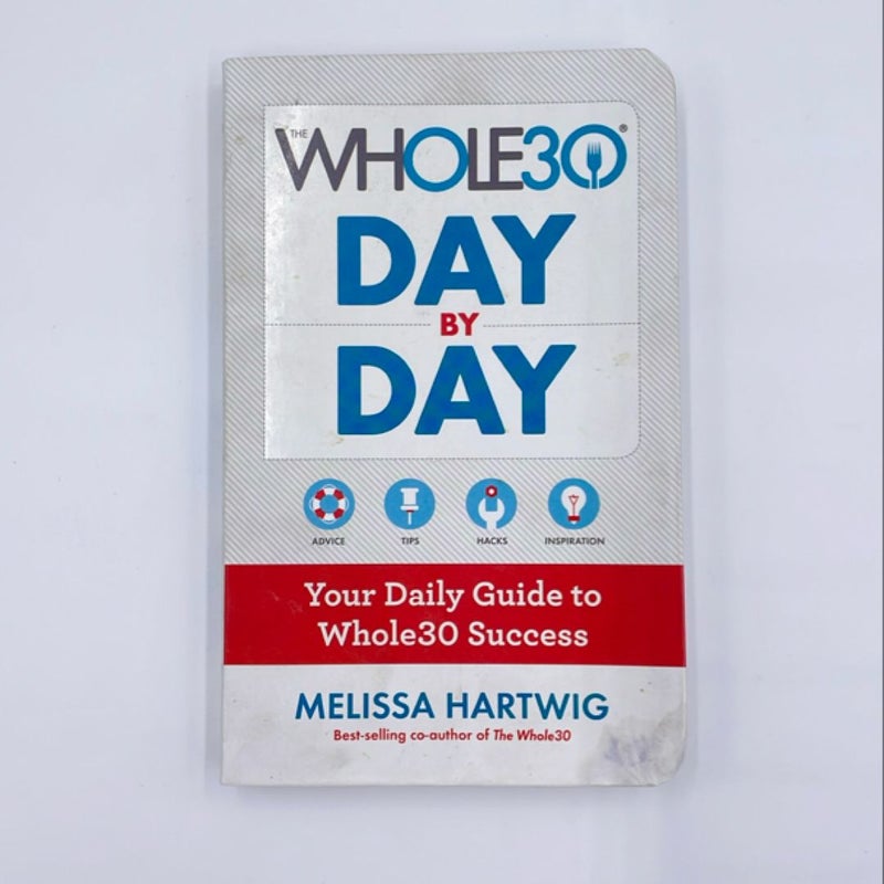 The Whole30 Day by Day