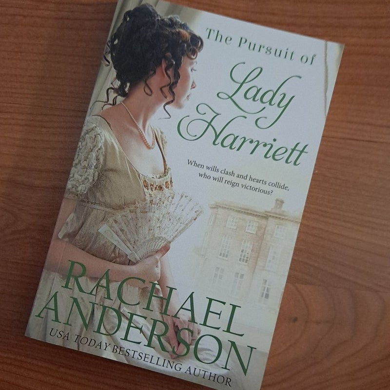 The Pursuit of Lady Harriett