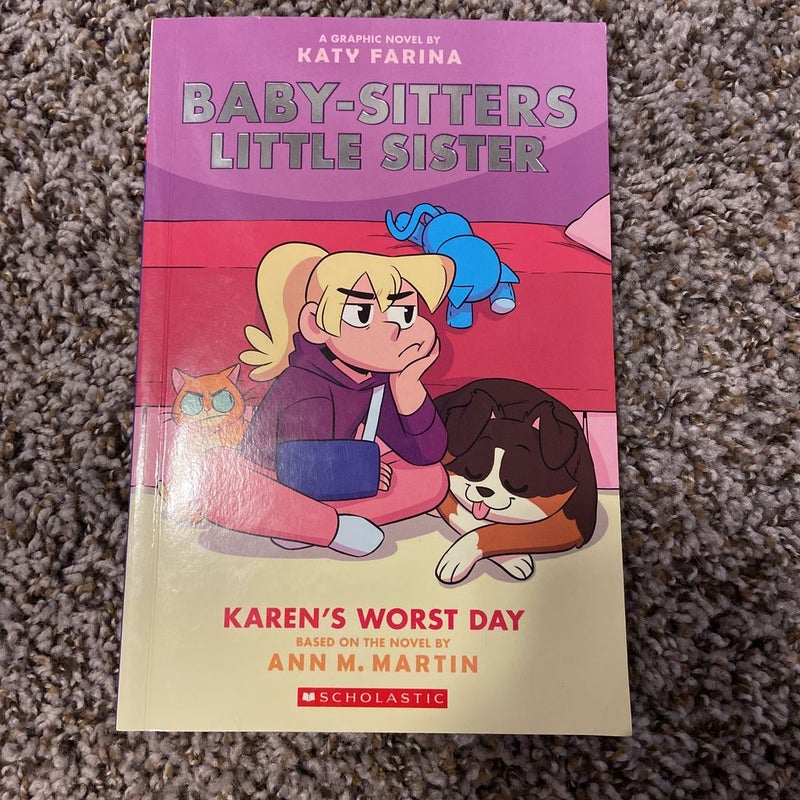 Karen's Worst Day (Baby-Sitters Little Sister Graphic Novel #3)