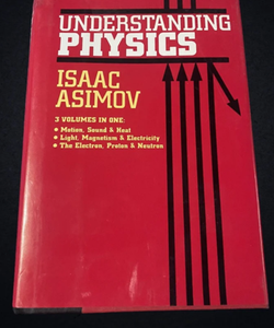RARE! Understanding Physics by Isaac Asimov (1993, Barnes & Noble) FINE HC w/DJ