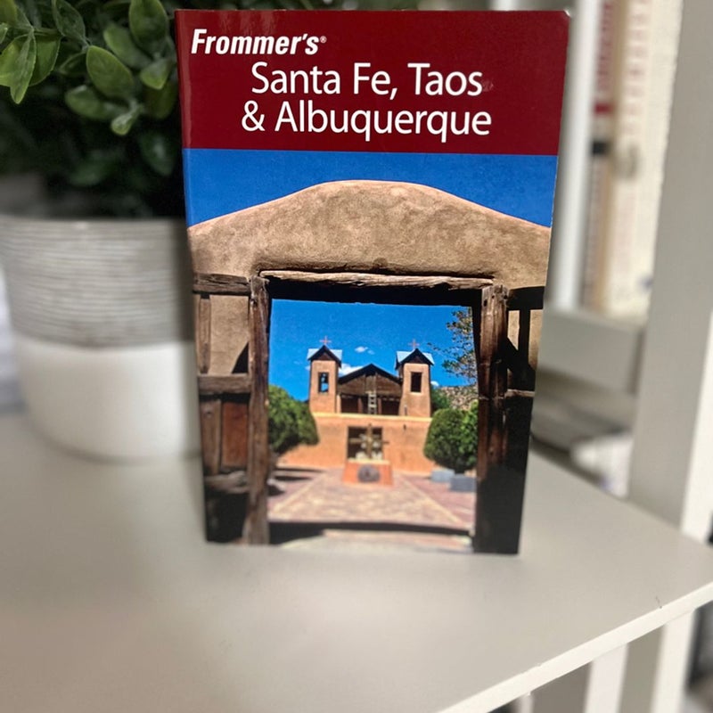 Santa Fe, Taos and Albuquerque