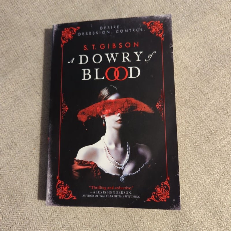 A Dowry of Blood