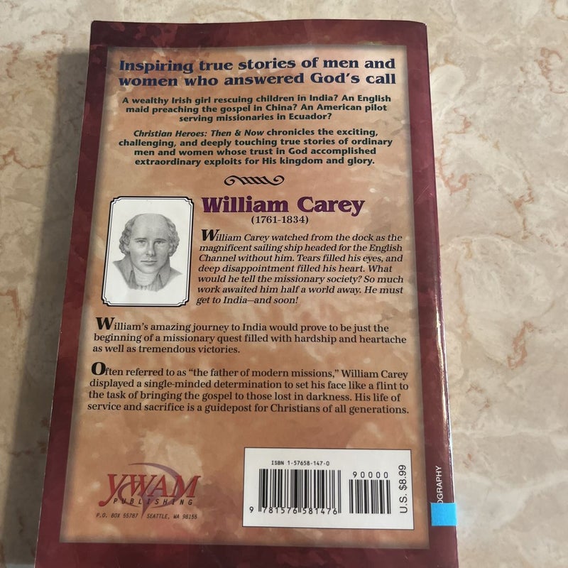 Christian Heroes - Then and Now - William Carey