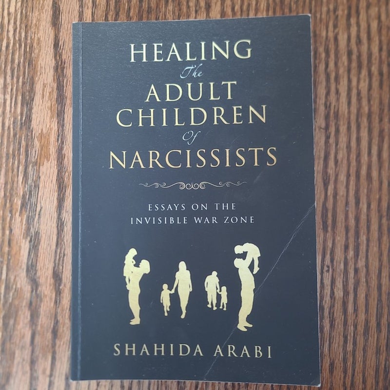 Healing the Adult Children of Narcissists