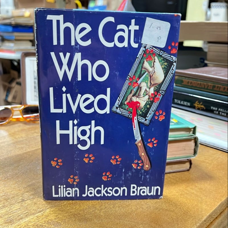 The Cat Who Lived High