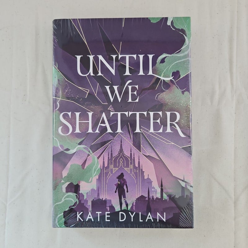 Until We Shatter - Illumicrate Edition