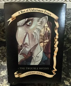 A Series of Unfortunate Events Box: the Trouble Begins (Books 1-3)
