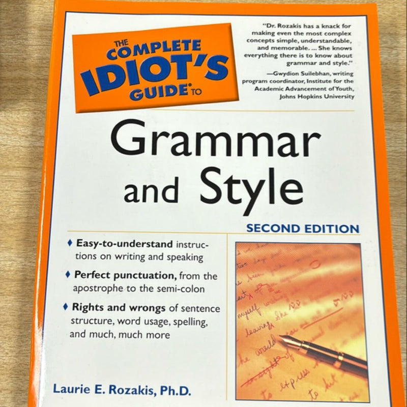 The Complete Idiot's Guide to Grammar and Style